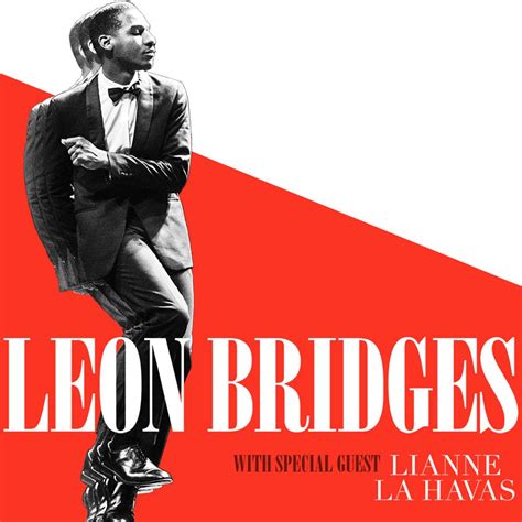 Leon bridges tour - May 6, 2022 · Concert Information. IMPORTANT INFORMATION FOR THE LEON BRIDGES CONCERT. CHIIILD will begin at 7:30pm and LEON BRIDGES will close the show. There are 3 points of entry at The Andrew J Brady ICON Music Center: Mehring Way, the Parking Garage, and Race Street. 